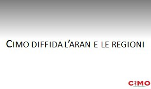 CIMO DIFFIDA L'ARAN E LE REGIONI